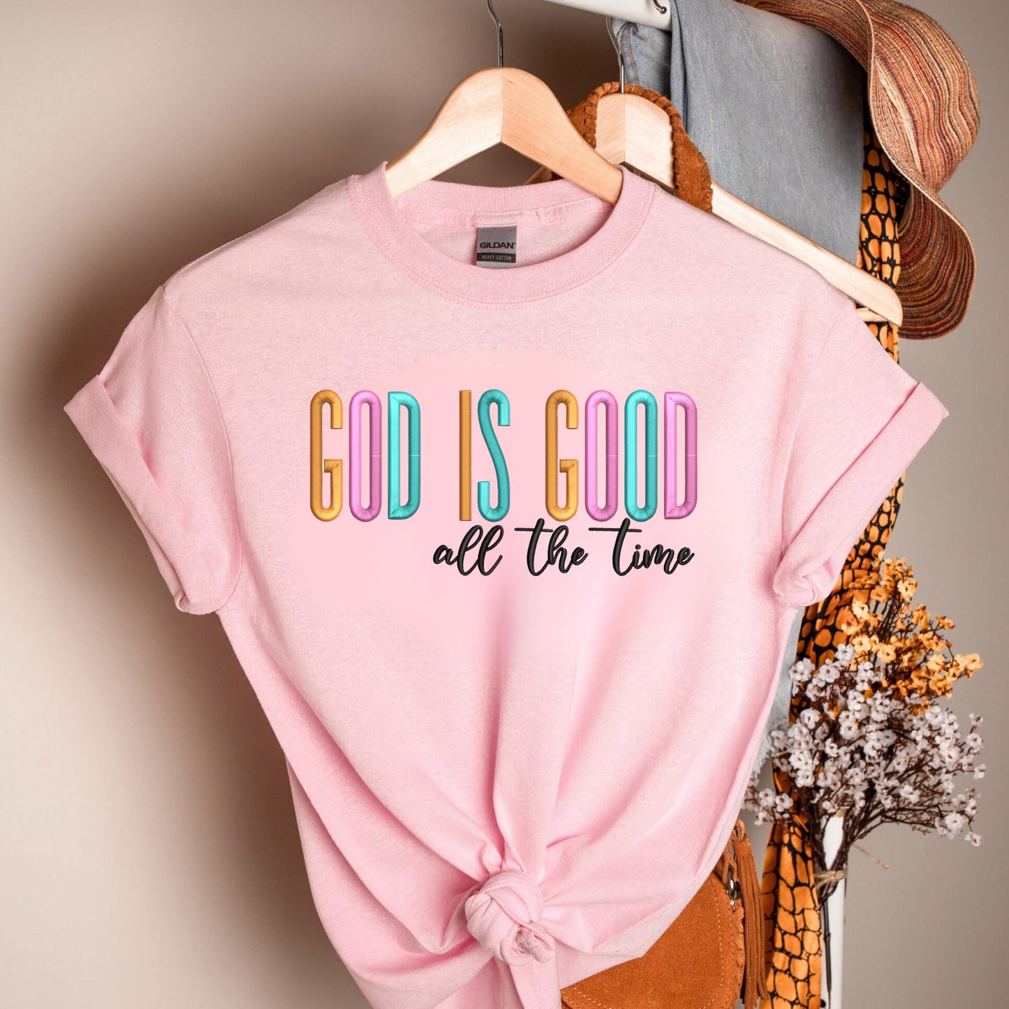 God Is Good All The Time Shirts